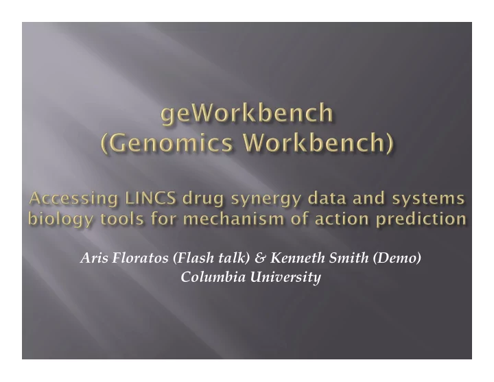 aris floratos flash talk kenneth smith demo columbia