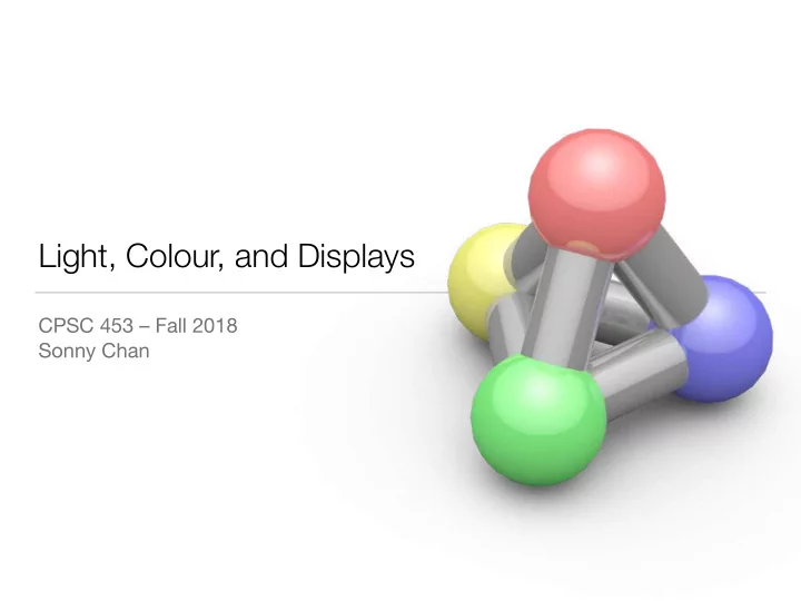 light colour and displays