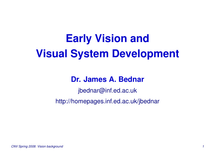 early vision and visual system development