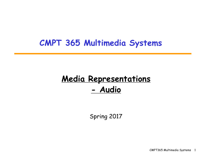 cmpt 365 multimedia systems media representations audio