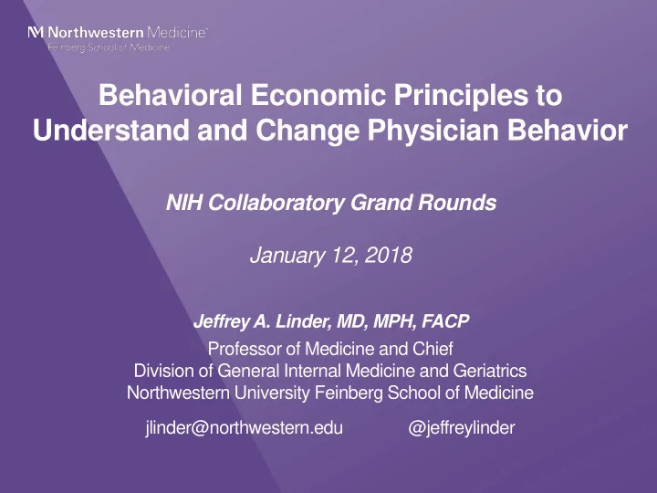 understand and change physician behavior