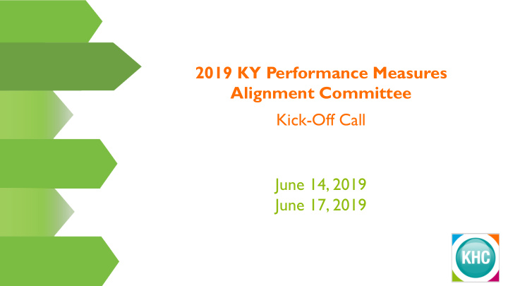 2019 ky performance measures alignment committee kick off