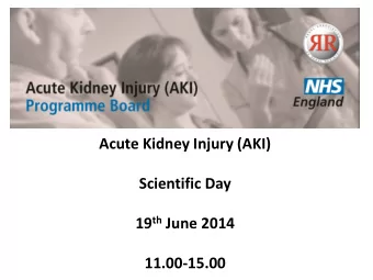 Scientific Day 19 th June 2014  11.00-15.00  Welcome 11.00  11.15  Dr Andy Lewington  Consultant