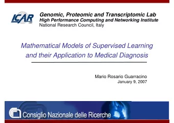 Mathematical Models of Supervised Learning  and their Application to Medical Diagnosis  Mario