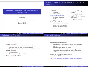 Genomics, Transcriptomics and Proteomics in Clinical  Research  Statistical Learning for Analyzing