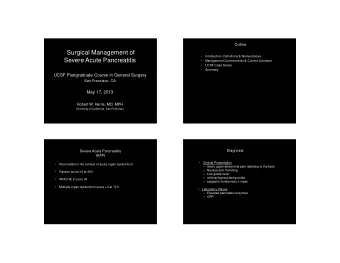 Surgical Management of    Introduction, Definitions &amp; Nomenclature  Severe Acute