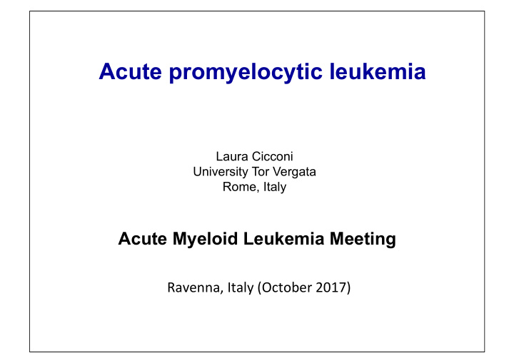 acute promyelocytic leukemia