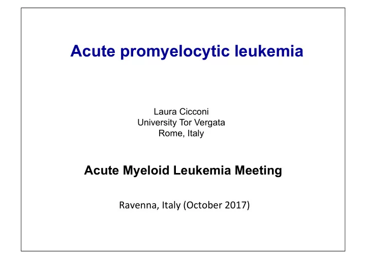 acute promyelocytic leukemia