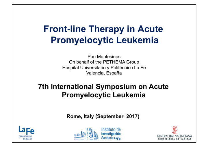 front line therapy in acute promyelocytic leukemia