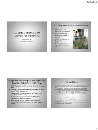 ICU Early Mobility Lessons  How to determine if  Learned, Patient Benefits  patients can