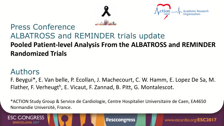 albatross and reminder trials update
