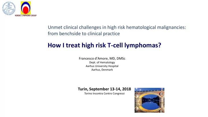 how i treat high risk t cell lymphomas