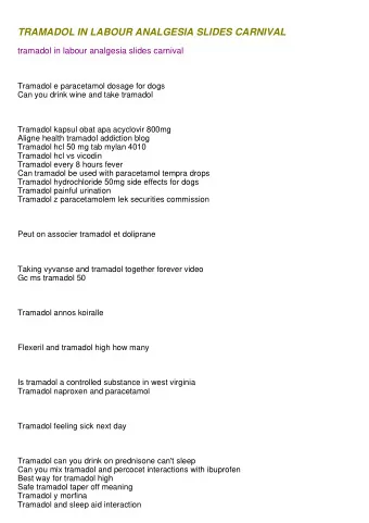 TRAMADOL IN LABOUR ANALGESIA SLIDES CARNIVAL  tramadol in labour analgesia slides carnival