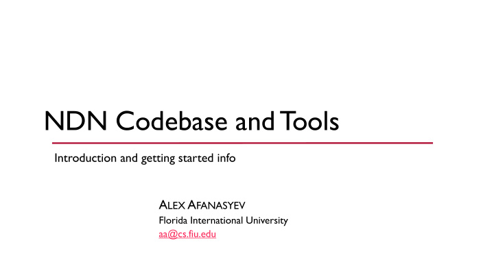 ndn codebase and tools