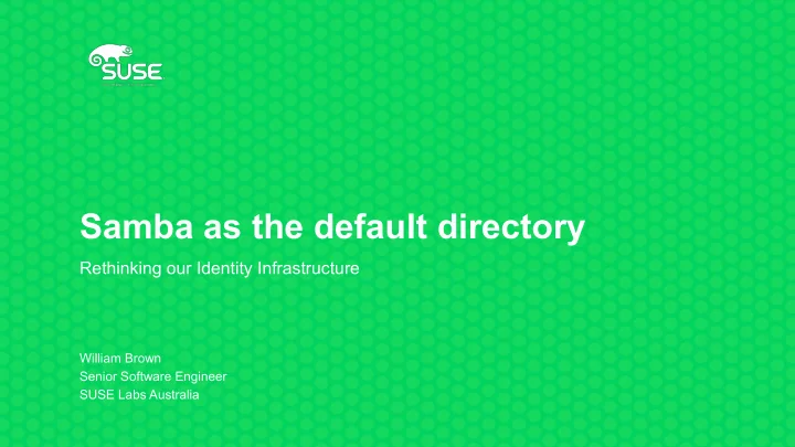 samba as the default directory
