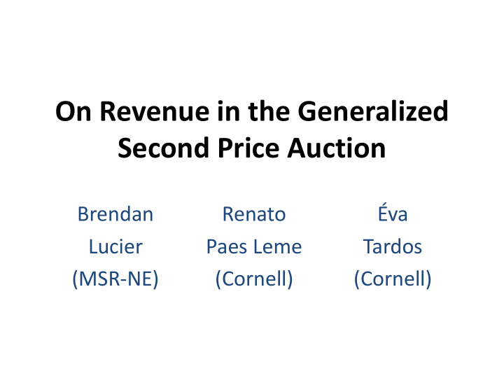 on revenue in the generalized second price auction