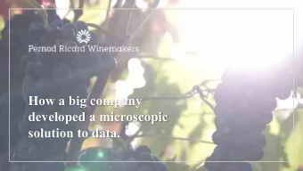 How a big company  developed a microscopic  solution to data.  What were dealing with.  And