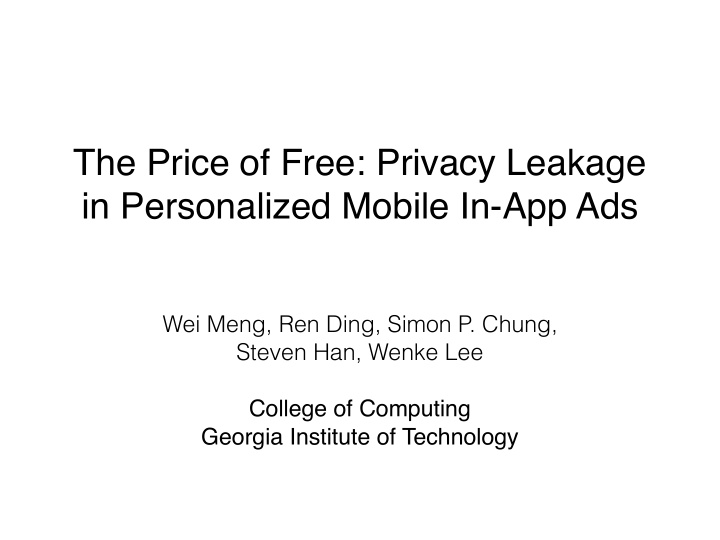 the price of free privacy leakage in personalized mobile