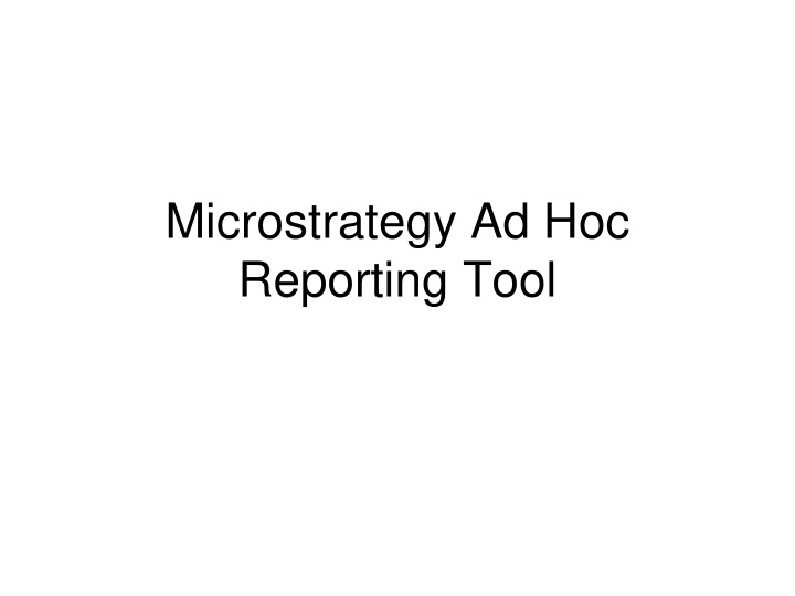 microstrategy ad hoc reporting tool save as export fs