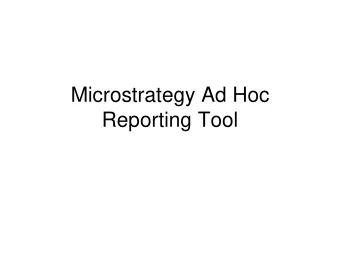 Microstrategy Ad Hoc  Reporting Tool  SAVE AS  EXPORT  fs