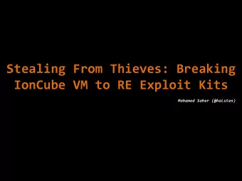 Stealing  From  Thieves:  Breaking    IonCube  VM  to  RE  Exploit  Kits