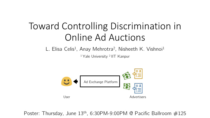 toward controlling discrimination in online ad auctions
