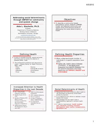 Objectives  through CBPAR for com m unity  and system  change  To describe a community-based