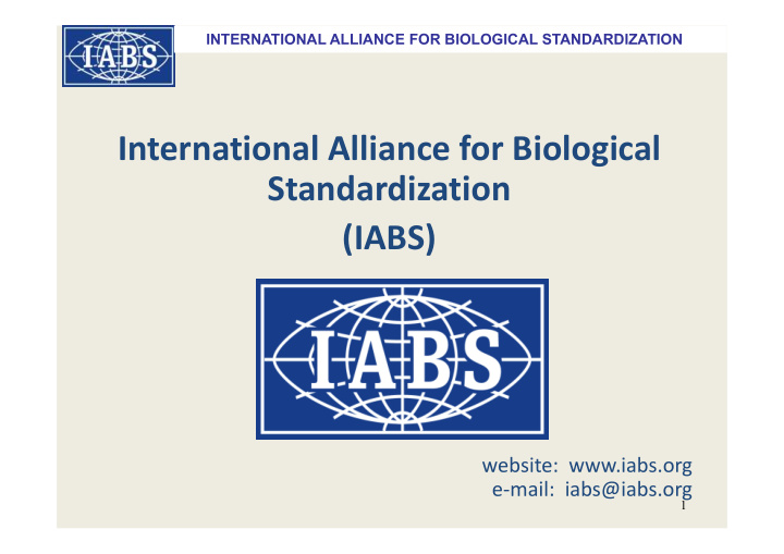 international alliance for biological standardization iabs