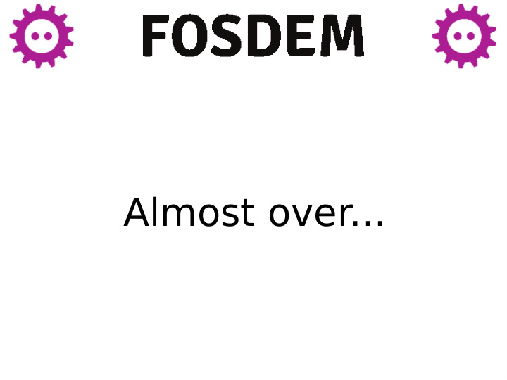 almost over feedback website schedule for talk feedback