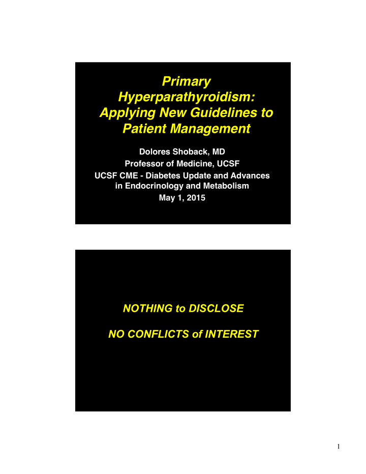 primary hyperparathyroidism applying new guidelines to