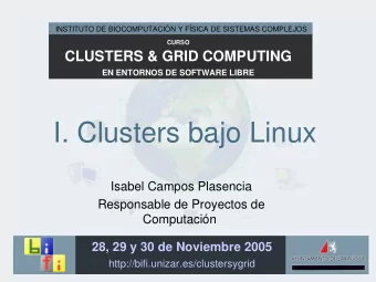 I. Clusters bajo Linux  Isabel Campos Plasencia  Responsable de Proyectos de  Computacin  28, 29
