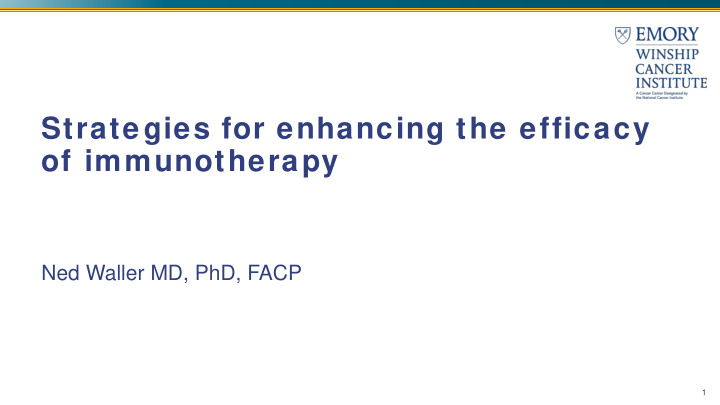 strategies for enhancing the efficacy of immunotherapy
