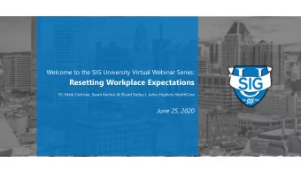 Resetting Workplace Expectations Dr. Mark Cochran, Sarah Kachur, &amp; Stuart Sutley | Johns