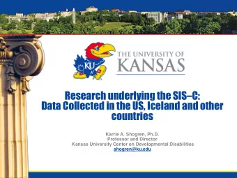Research underlying the SIS  C:  Data Collected in the US, Iceland and other  countries  Karrie