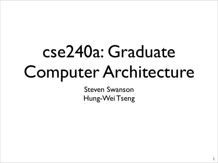 cse240a graduate computer architecture