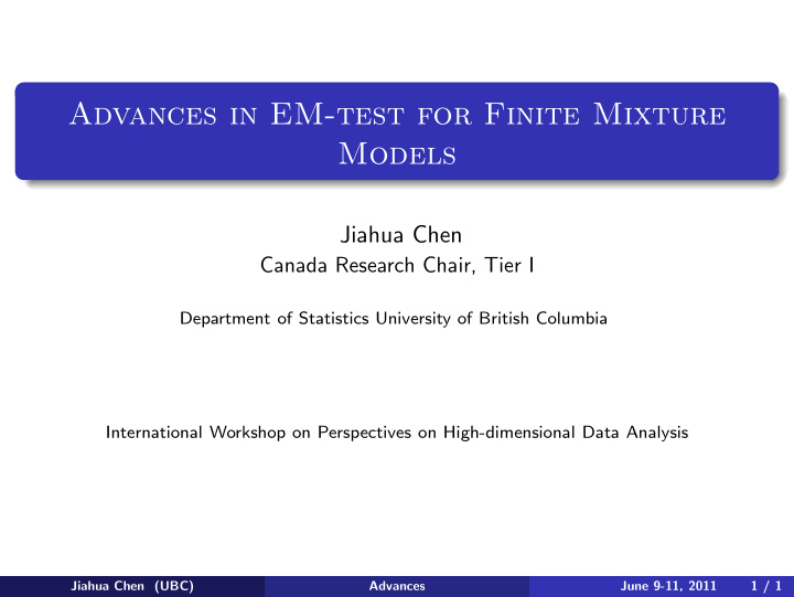 advances in em test for finite mixture models