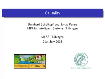 Causality  Bernhard Sch  olkopf and Jonas Peters  MPI for Intelligent Systems, T  ubingen