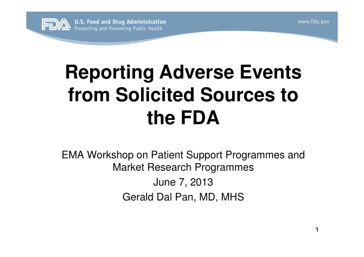reporting adverse events from solicited sources to the fda