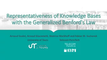 wit  ith the Generalized Benford's  's Law  Arnaud Soulet, Arnaud Giacometti, Batrice Markhoff