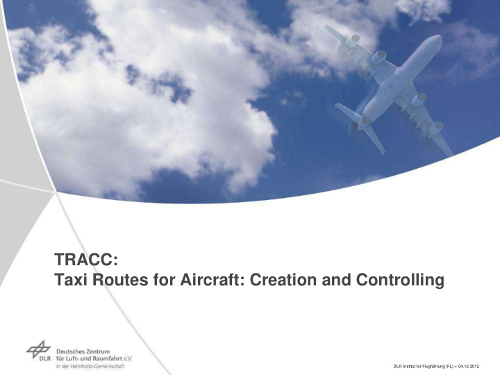 taxi routes for aircraft creation and controlling