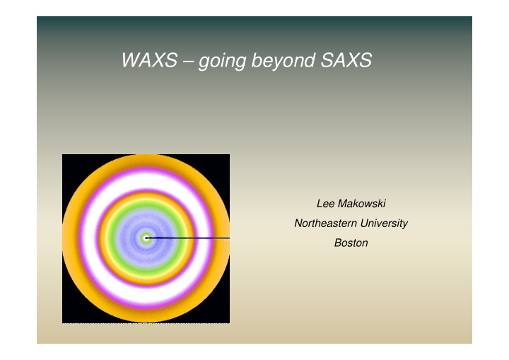 waxs going beyond saxs