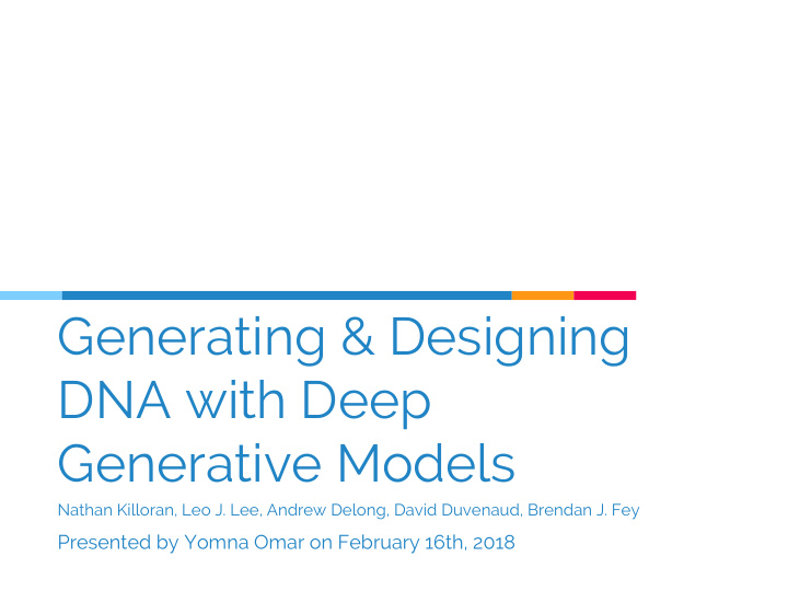 generating designing dna with deep generative models