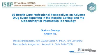 US Health Care Professional Perspectives on Adverse  Drug Event Reporting in the Hospital Setting