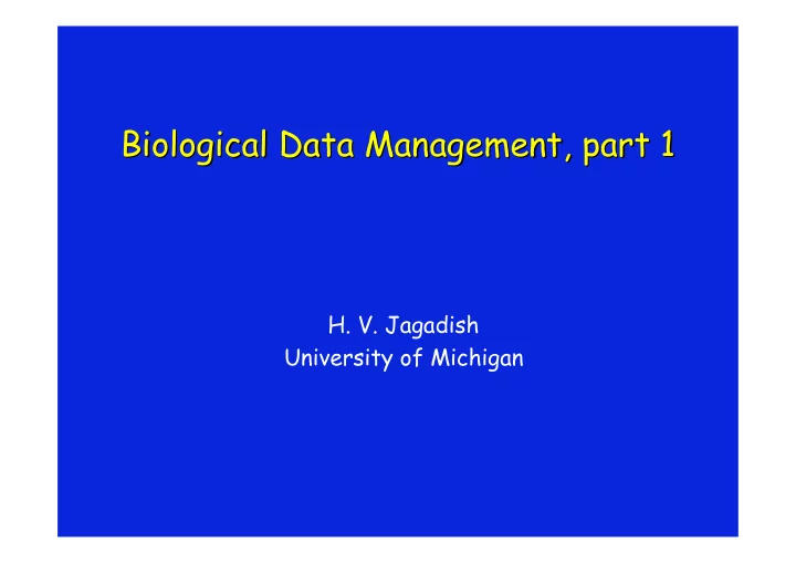 biological data management part 1 biological data