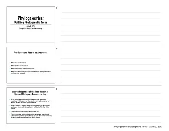 Phylogenetics:  Building Phylogenetic Trees  COMP 571  Luay Nakhleh, Rice University  2  Four