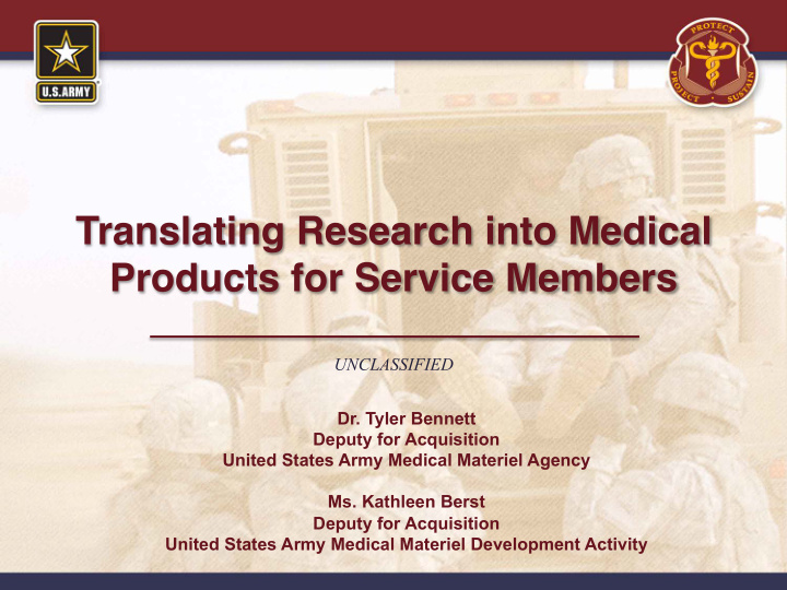 translating research into medical products for service