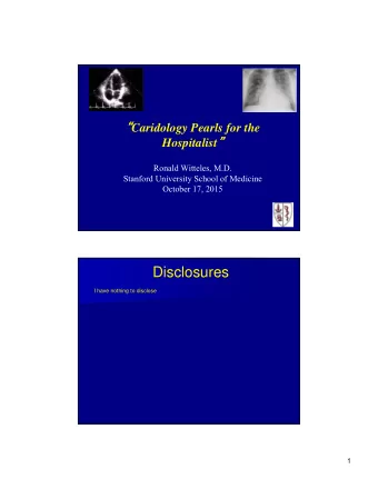 Disclosures  I have nothing to disclose  1  Goals of This Talk  Focus on real-life clinical