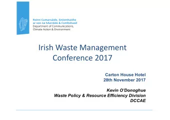 Irish  Waste  Management    Conference  2017  Carton House Hotel  28th November