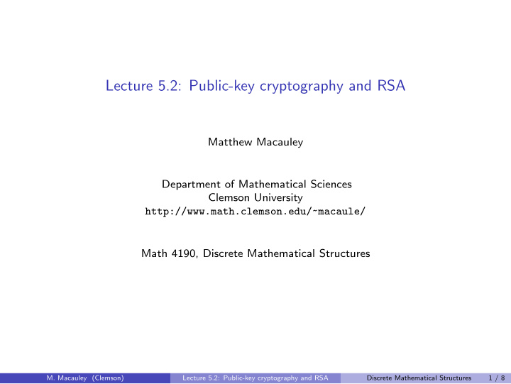 lecture 5 2 public key cryptography and rsa