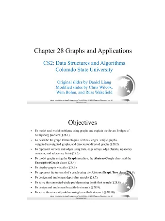 Chapter 28 Graphs and Applications  CS2: Data Structures and Algorithms  Colorado State University